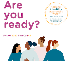 National Infertility Awareness Week 